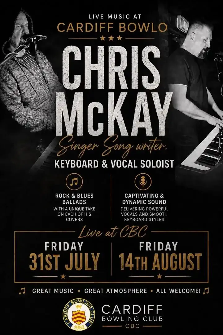 Promotional poster for singer-songwriter Chris McKay performing live at Cardiff Bowling Club